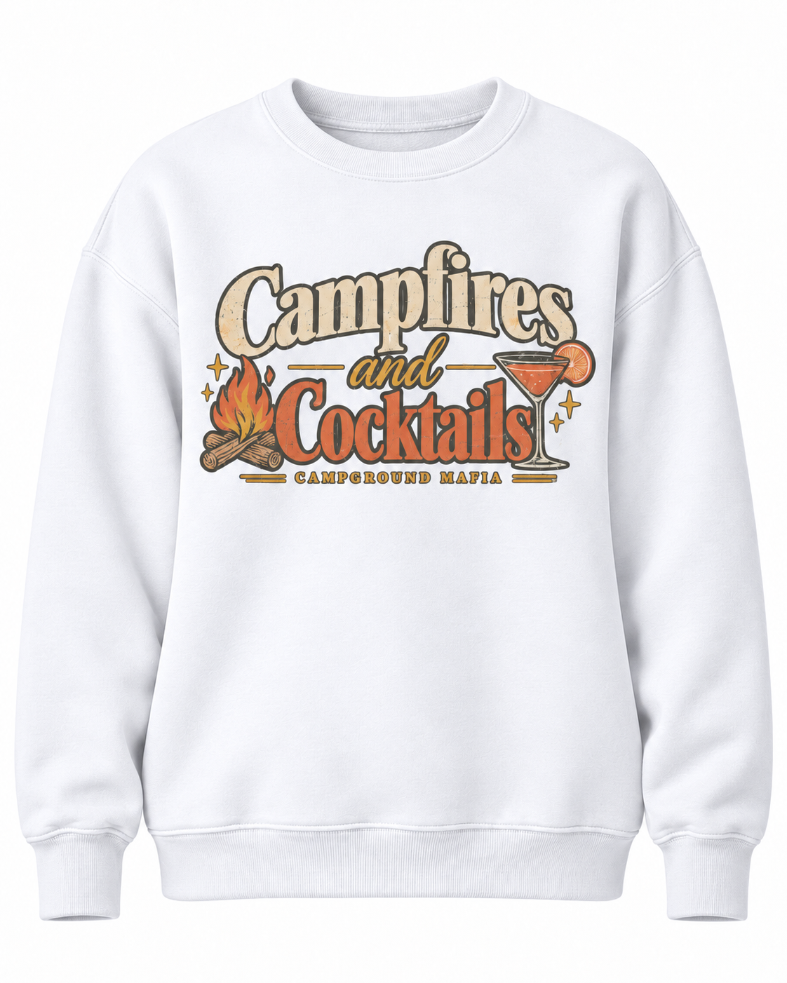 Cocktails and Campfires Sweatshirt