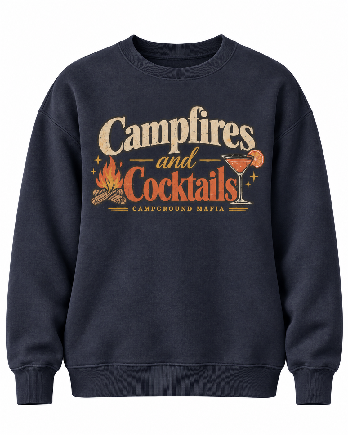 Cocktails and Campfires Sweatshirt