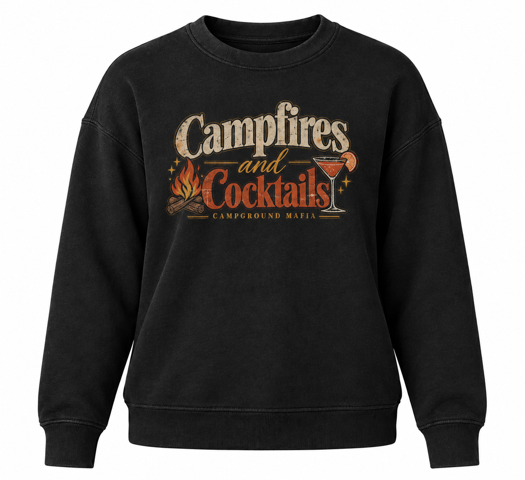 Cocktails and Campfires Sweatshirt